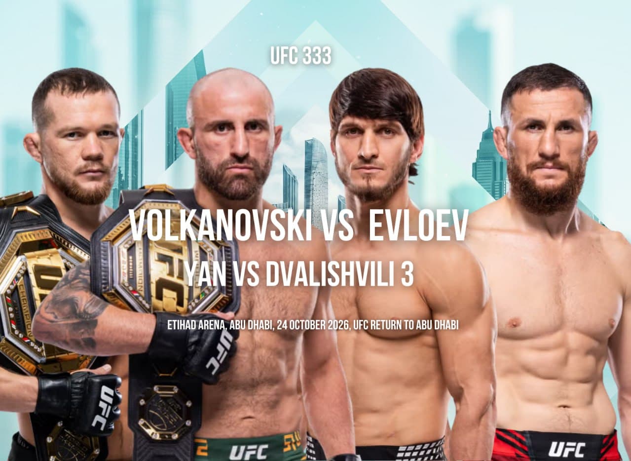 UFC 333 Fight Card: Volkanovski vs Evloev, Yan vs Dvalishvili