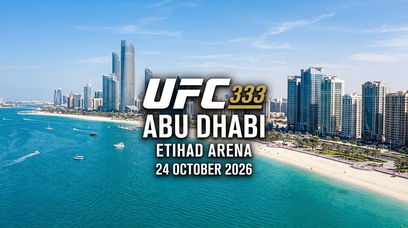 UFC 333 Comes to Abu Dhabi on 24 October 2026